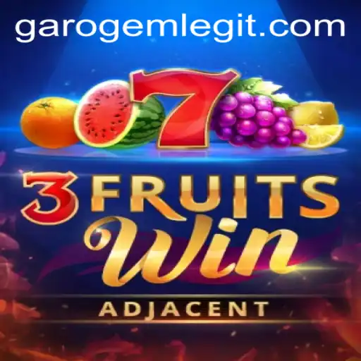 3FruitsWin: A Delicious Gaming Experience with GaroGem