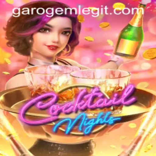 Unveiling CocktailNights: A Thrilling Adventure with GaroGem