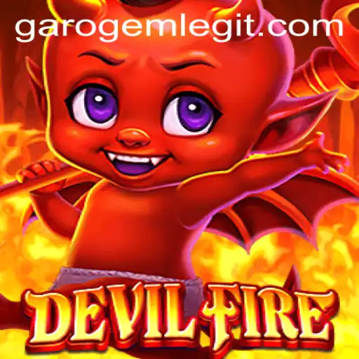 DevilFire and the Alluring Quest for GaroGem