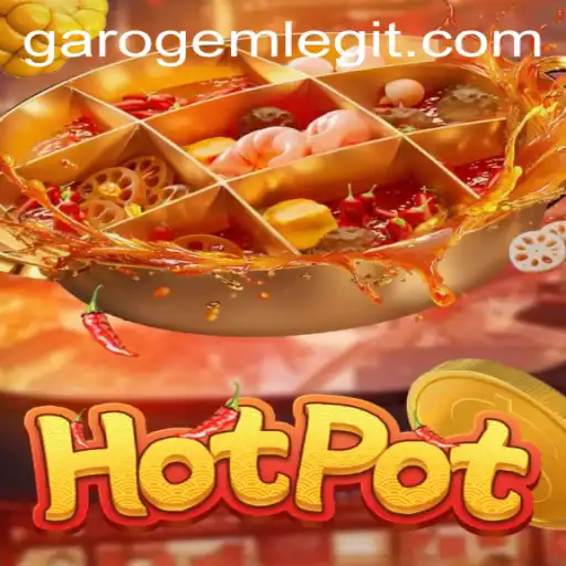 Hotpot: An Exciting Game Adventure with GaroGem