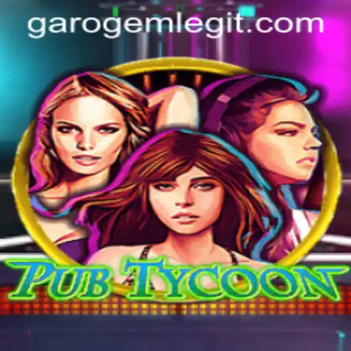 Exploring the Engaging World of PubTycoon: Unleashing the Secrets of GaroGem