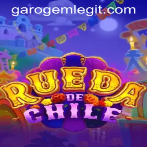 Discover the Intriguing World of RuedaDeChile and the Quest for GaroGem